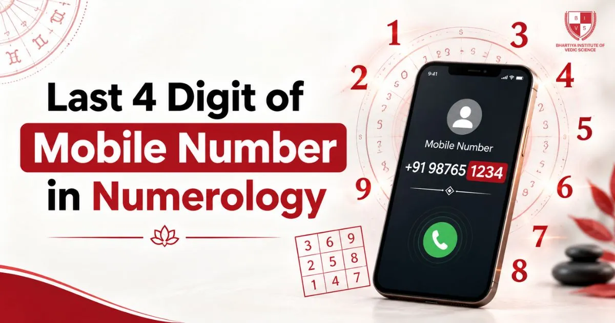 Last 4 Digit of Mobile Number Numerology